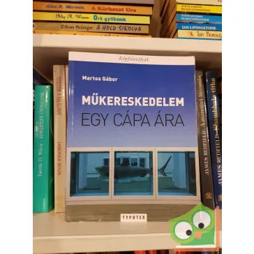 Martos Gábor: Műkereskedelem - Egy cápa ára