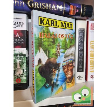 Karl May: Halálos tűz (ritka)