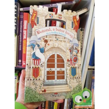 Mesevár - Botond, a bátor lovag, és a trollos kaland