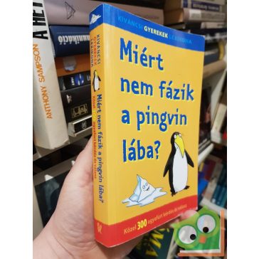   Miért nem fázik a pingvin lába? - Kiváncsi gyerekek lexikona
