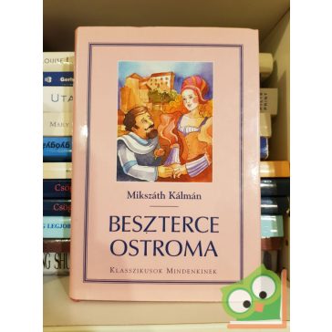 Mikszáth Kálmán: Beszterce ostroma