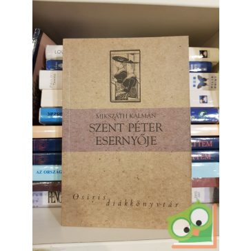 Mikszáth Kálmán: Szent Péter esernyője