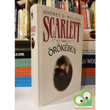 Audrey Dee Milland: Scarlet örökében