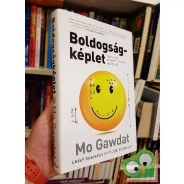 Mo Gawdat: Boldogságképlet