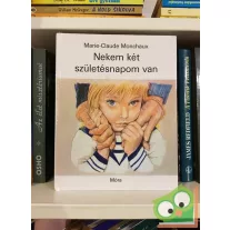 Marie-Claude Monchaux: Nekem két születésnapom van