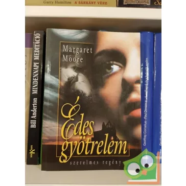 Margaret Moore: Édes gyötrelem