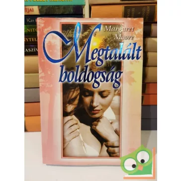 Margaret Moore: Megtalált boldogság