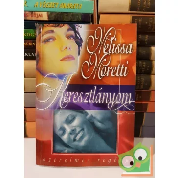 Melissa Moretti: Keresztlányom