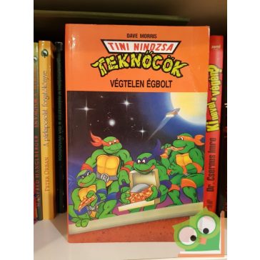 Dave Morris: Tini Nindzsa teknőcök - Végtelen égbolt