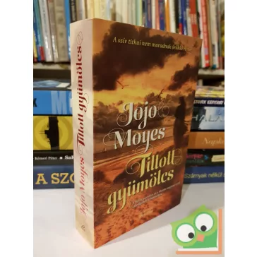 Jojo Moyes: Tiltott gyümölcs