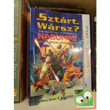 Jeffrey Stone , John Caldwell: Nabumm! (Sztárt Wársz? 2.)