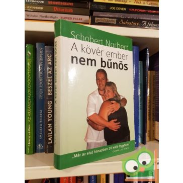 Schobert Norbert: A kövér ember nem bűnös