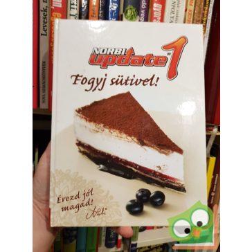   Schobert Norbert, Révész Beatrix: Norbi Update 1 - Fogyj sütivel!