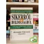 Alexander Oakwood: Sikerről és boldogságról (Bagolyvár Kulcs könyvek 28.)