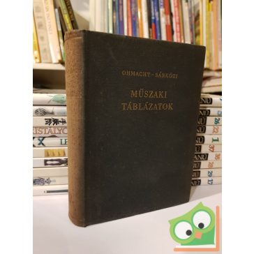 Ohmacht Róbert, Sárközi Zoltán: Műszaki táblázatok