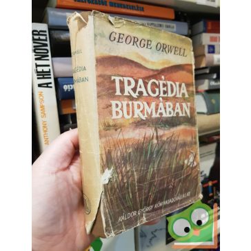 George Orwell: Tragédia Burmában (Első kiadás)