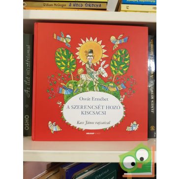 Osvát Erzsébet: A szerencsét hozó kiscsacsi