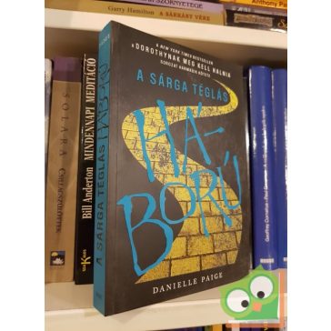   Danielle Paige: Sárga téglás háború (Dorothynak meg kell halnia 3.)