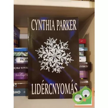 Cynthia Parker: Lidércnyomás