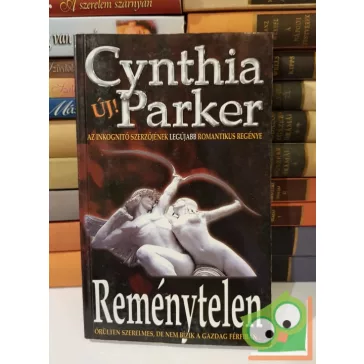 Cynthia Parker: Reménytelen
