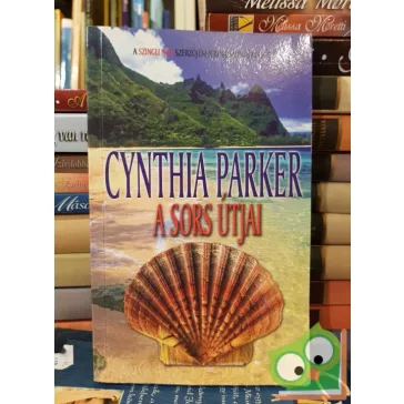 Cynthia Parker: A sors útja