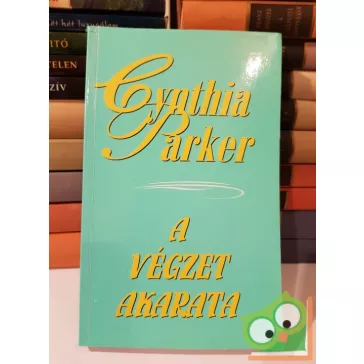 Cynthia Parker: A végzet akarata