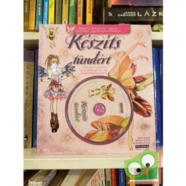 Myrea Pettit, David Riché: Készitsünk tündért