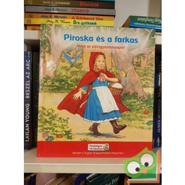   Reader Digest's kisgyermek könyvtár:Piroska és a farkas