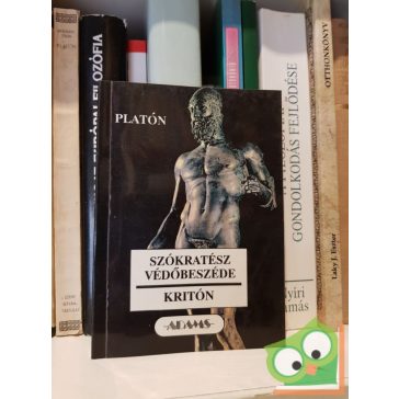 Platón: Szókratész védőbeszéde/ Kritón
