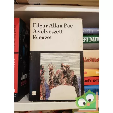 Edgar Allan Poe: Elveszett lélegzet