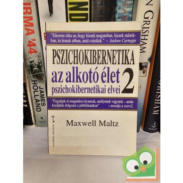 Maxwell Maltz: Pszichokibernetika 2 (Kulcs Könyvek)