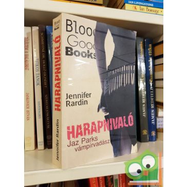 Jennifer Rardin:  Harapnivaló