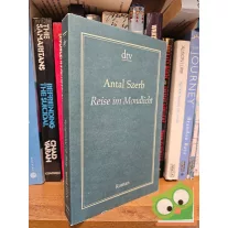 Antal Szerb: Reise im Mondlicht