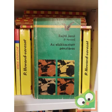 P. Howard (Rejtő Jenő): Az elsikkasztott pénztáros