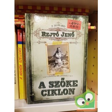 Rejtő Jenő: Szőke ciklon (Anno)