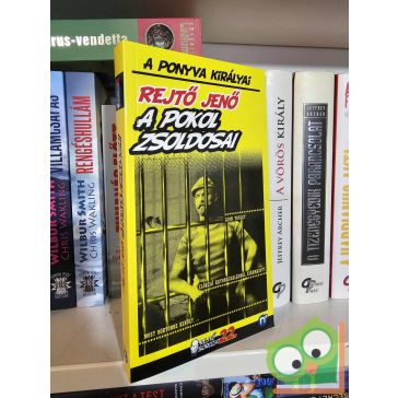   Rejtő Jenő (P. Howard): A pokol zsoldosai (A ponyva királyai 22.)