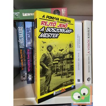   Rejtő Jenő (P. Howard): A boszorkánymester (A ponyva királyai 25.)