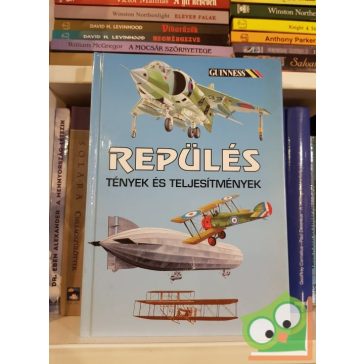 Repülés Tények és teljesitmény