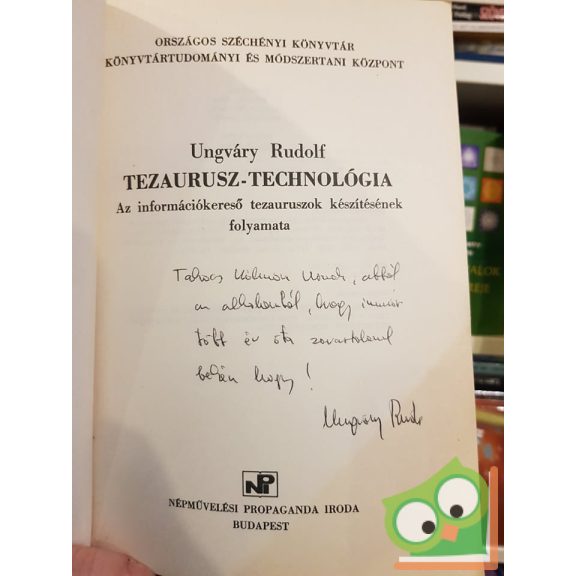 Ungváry Rudolf: Tezaurusz- Technológia (dedikált)