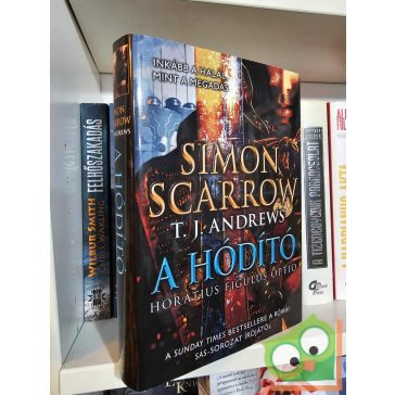 Simon Scarrow - T. J. Andrews: A hódító