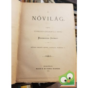 Schweiger-Lerchenfeld Amand: Nővilág