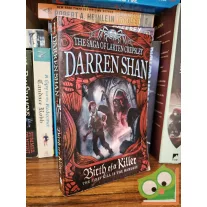   Darren Shan: Birth of a Killer (The Saga of Larten Crepsley 1.)