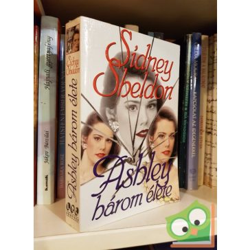 Sidney Sheldon: Ashley három élete