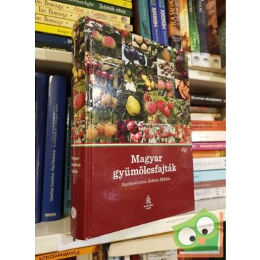 Soltész Miklós: A magyar gyümölcsfák