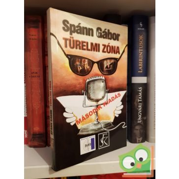 Spánn Gábor: Türelmi zóna (Dedikált)