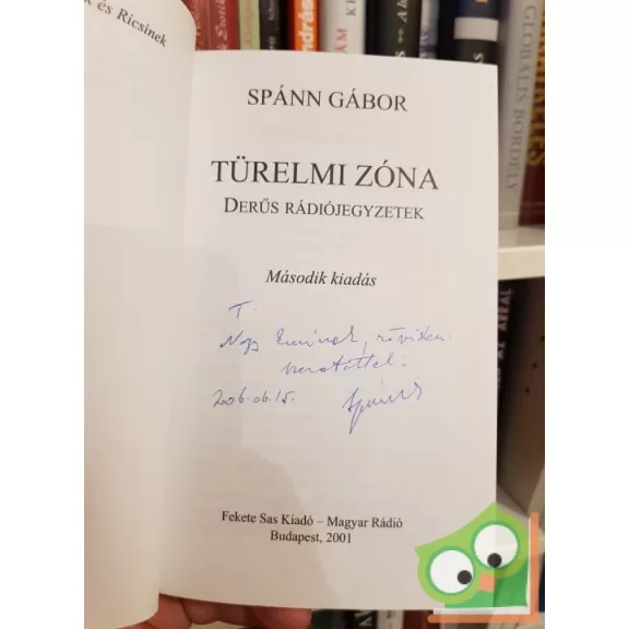 Spánn Gábor: Türelmi zóna (Dedikált)