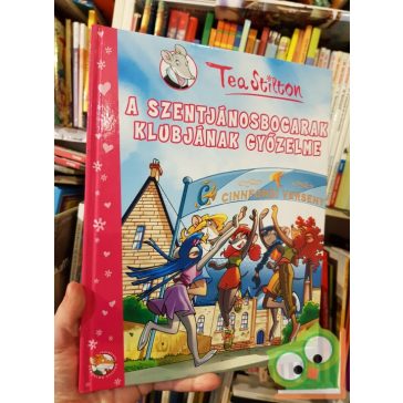   Tea Stilton: A szentjánosbogarak klubjának győzelme (Tea Stilton képregények 2.)