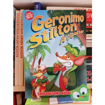 Geronimo Stilton: A riporter - shufongfong-küldetés