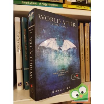 Susan Ee: World After - A túlélők világa (Agelfall 2)