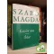 Szabó Magda: Katalin utca / Ókút